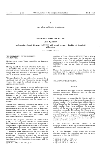 Commission Directive 97/17/EC of 16 April 1997 implementing Council Directive 92/75/EEC with regard to energy labelling of household dishwashers (Text with EEA relevance) (repealed)