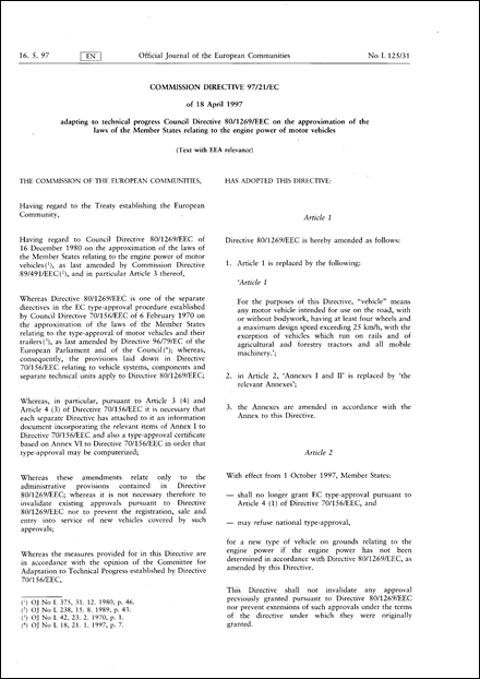 Commission Directive 97/21/EC of 18 April 1997 adapting to technical progress Council Directive 80/1269/EEC on the approximation of the laws of the Member States relating to the engine power of motor vehicles (Text with EEA relevance)