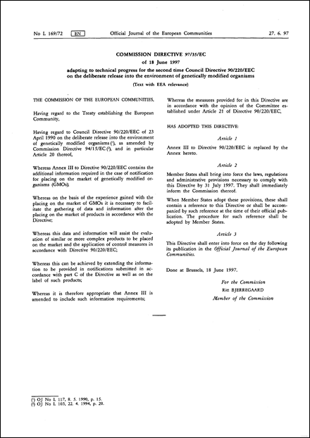 Commission Directive 97/35/EC of 18 June 1997 adapting to technical progress for the second time Council Directive 90/220/EEC on the deliberate release into the environment of genetically modified organisms (Text with EEA relevance)