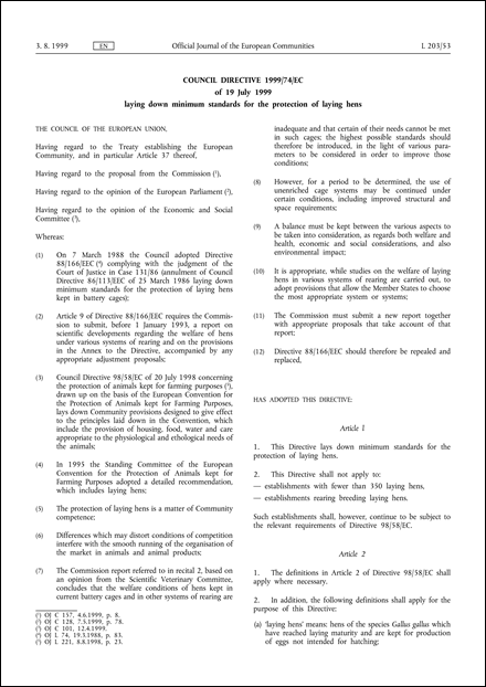 Council Directive 1999/74/EC of 19 July 1999 laying down minimum standards for the protection of laying hens