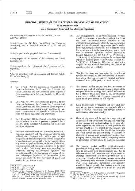 Directive 1999/93/EC of the European Parliament and of the Council of 13 December 1999 on a Community framework for electronic signatures (repealed)