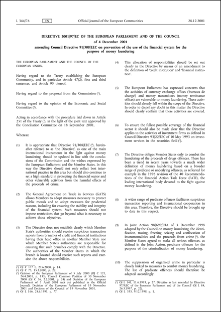 Directive 2001/97/EC of the European Parliament and of the Council of 4 December 2001 amending Council Directive 91/308/EEC on prevention of the use of the financial system for the purpose of money laundering - Commission Declaration