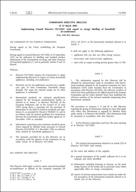 Commission Directive 2002/31/EC of 22 March 2002 implementing Council Directive 92/75/EEC with regard to energy labelling of household air-conditioners (Text with EEA relevance) (repealed)