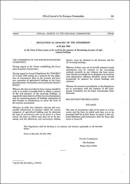 Regulation No 118/66/EEC of the Commission of 29 July 1966 on the form of farm return to be used for the purpose of determining incomes on agricultural holdings (repealed)