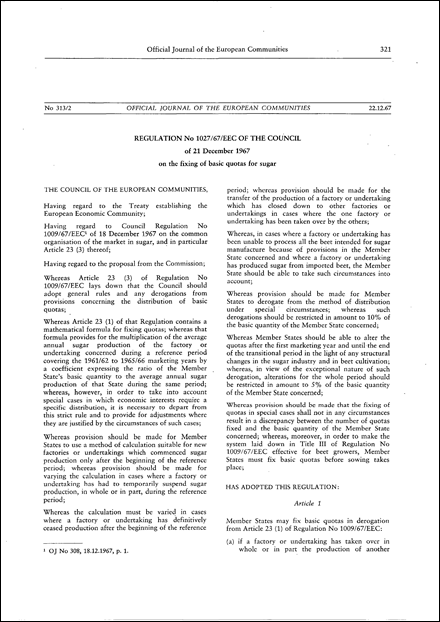 Regulation No 1027/67/EEC of the Council of 21 December 1967 on the fixing of basic quotas for sugar (repealed)
