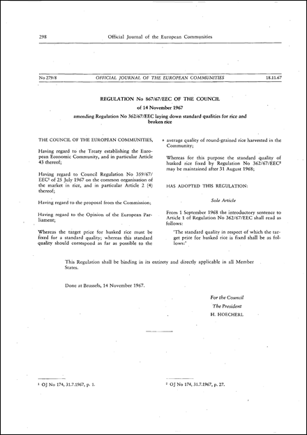 Regulation No 867/67/EEC of the Council of 14 November 1967 amending Regulation No 362/67/EEC laying down standard qualities for rice and broken rice