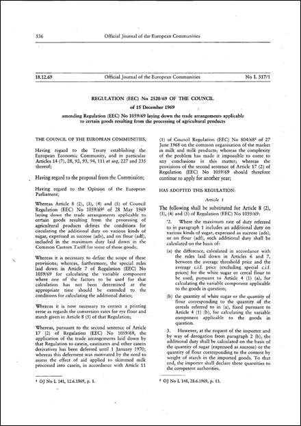 Regulation (EEC) No 2520/69 of the Council of 15 December 1969 amending Regulation (EEC) No 1059/69 laying down the trade arrangements applicable to certain goods resulting from the processing of agricultural products