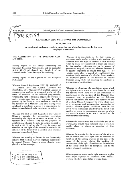 Regulation (EEC) No 1251/70 of the Commission of 29 June 1970 on the right of workers to remain in the territory of a Member State after having been employed in that State (repealed)