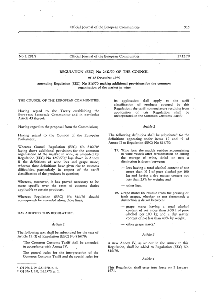 Regulation (EEC) No 2612/70 of the Council of 15 December 1970 amending Regulation (EEC) No 816/70 making additional provisions for the common organisation of the market in wine