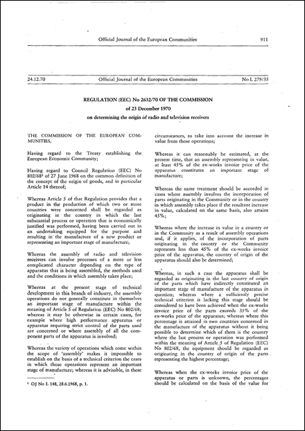 Regulation (EEC) No 2632/70 of the Commission of 23 December 1970 on determining the origin of radio and television receivers (repealed)