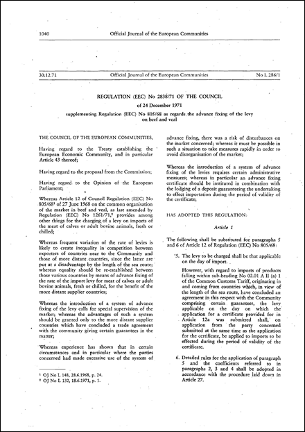Regulation (EEC) No 2838/71 of the Council of 24 December 1971 supplementing Regulation (EEC) No 805/68 as regards the advance fixing of the levy on beef and veal