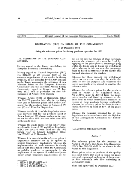 Regulation (EEC) No 2851/72 of the Commission of 29 December 1972 fixing the reference prices for fishery products operative for 1973