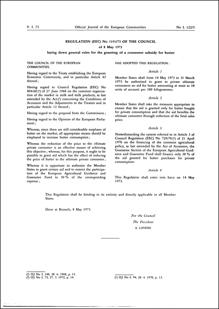 Regulation (EEC) No 1191/73 of the Council of 8 May 1973 laying down general rules for the granting of a consumer subsidy for butter