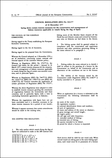 Council Regulation (EEC) No 3021/77 of 30 December 1977 laying down certain interim measures for the conservation and management of fishery resources applicable to vessels flying the flag of Spain