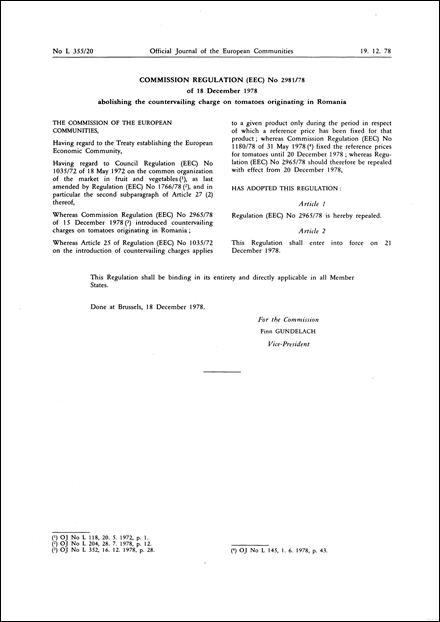 Commission Regulation (EEC) No 2981/78 of 18 December 1978 abolishing the countervailing charge on tomatoes originating in Romania