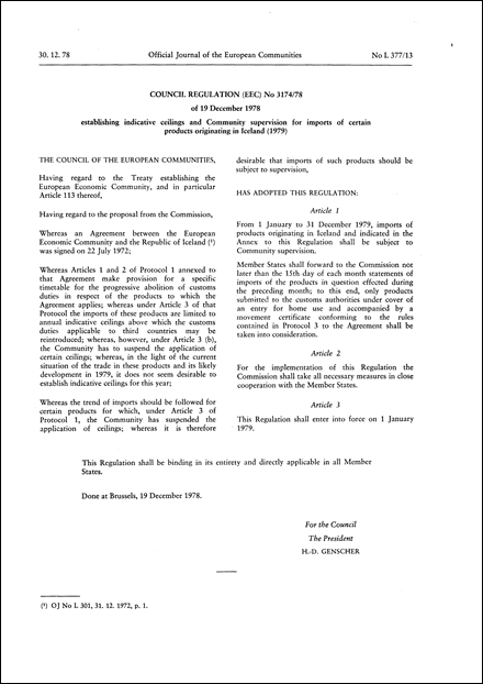 Council Regulation (EEC) No 3174/78 of 19 December 1978 establishing indicative ceilings and Community supervision for import of certain products originating in Iceland (1979)
