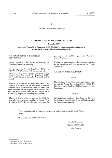 Commission Regulation (EEC) No 3063/79 of 17 December 1979 concerning Annex IV to Regulation (EEC) No 3059/78 on common rules for imports of certain textile products originating in third countries