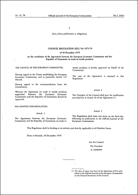 Council Regulation (EEC) No 3071/79 of 18 December 1979 on the conclusion of the Agreement between the European Economic Community and the Republic of Guatemala on trade in textile products