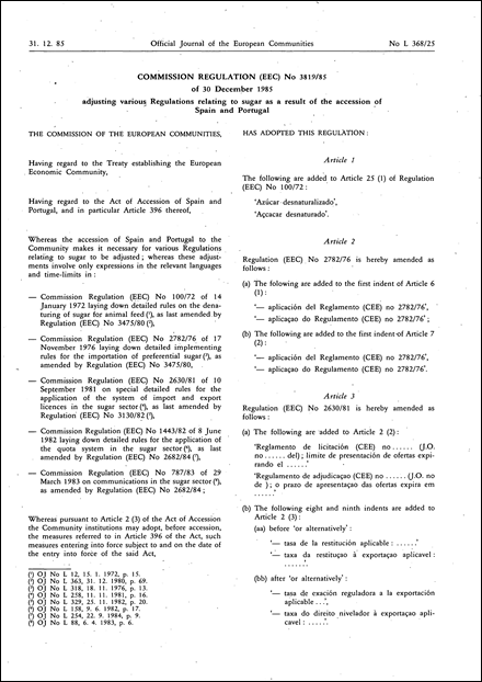 Commission Regulation (EEC) No 3819/85 of 30 December 1985 adjusting various Regulations relating to sugar as a result of the accession of Spain and Portugal