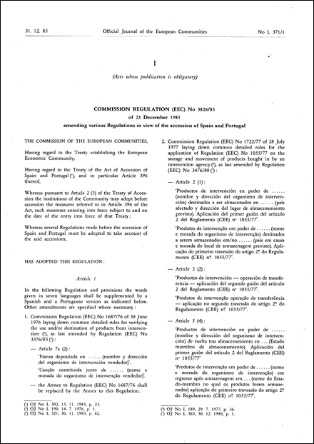 Commission Regulation (EEC) No 3826/85 of 23 December 1985 amending various Regulations in view of the accession of Spain and Portugal