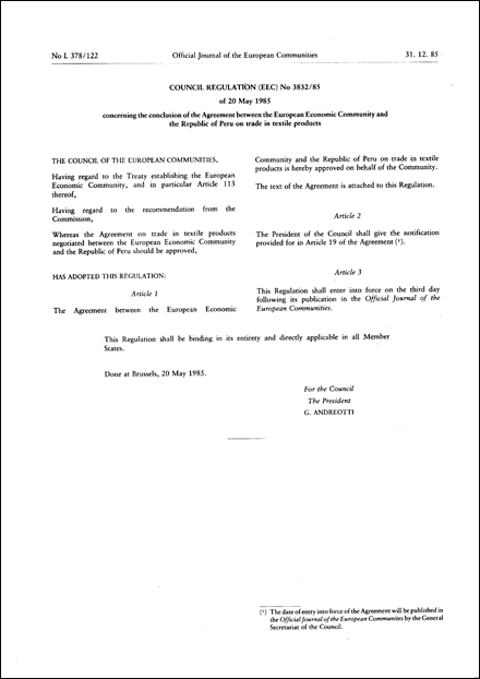 Council Regulation (EEC) No 3832/85 of 20 May 1985 concerning the conclusion of the Agreement between the European Economic Community and the Republic of Peru on trade in textile products