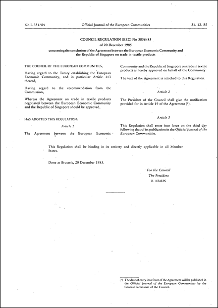 Council Regulation (EEC) No 3836/85 of 20 December 1985 concerning the conclusion of the Agreement between the European Economic Community and the Republic of Singapore on trade in textile products