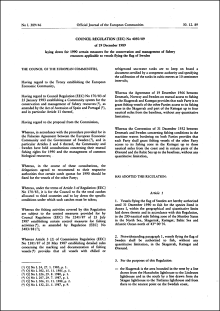Council Regulation (EEC) No 4050/89 of 19 December 1989 laying down for 1990 certain measures for the conservation and management of fishery resources applicable to vessels flying the flag of Sweden