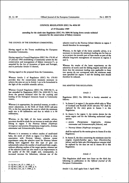 Council Regulation (EEC) No 4056/89 of 19 December 1989 amending for the ninth time Regulation (EEC) No 3094/86 laying down certain technical measures for the conservation of fishery resources
