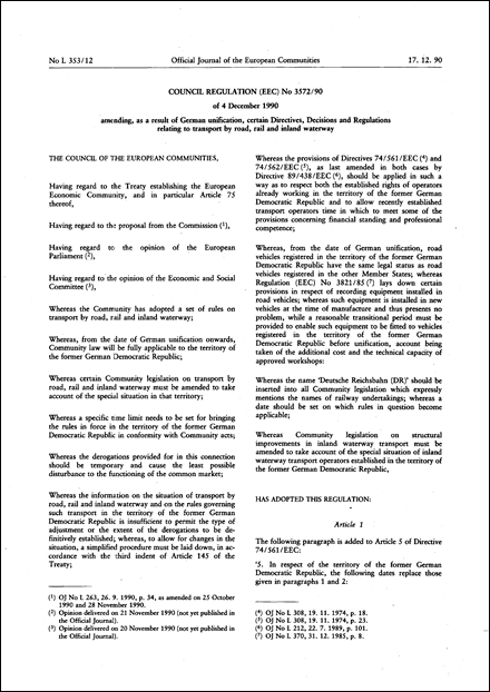Council Regulation (EEC) No 3572/90 of 4 December 1990 amending, as a result of German unification, certain Directives, Decisions and Regulations relating to transport by road, rail and inland waterway