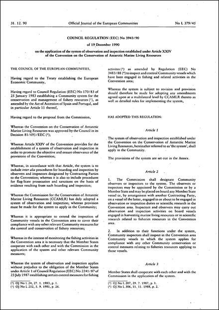 Council Regulation (EEC) No 3943/90 of 19 December 1990 on the application of the system of observation and inspection established under Article XXIV of the Convention on the Conservation of Antarctic Marine Living Resources (repealed)