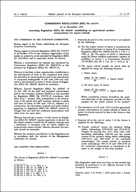 Commission Regulation (EEC) No 3655/91 of 16 December 1991 amending Regulation (EEC) No 3846/87 establishing an agricultural product nomenclature for export refunds