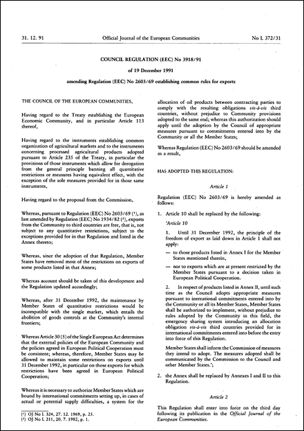 Council Regulation (EEC) No 3918/91 of 19 December 1991 amending Regulation (EEC) No 2603/69 establishing commun rules for exports