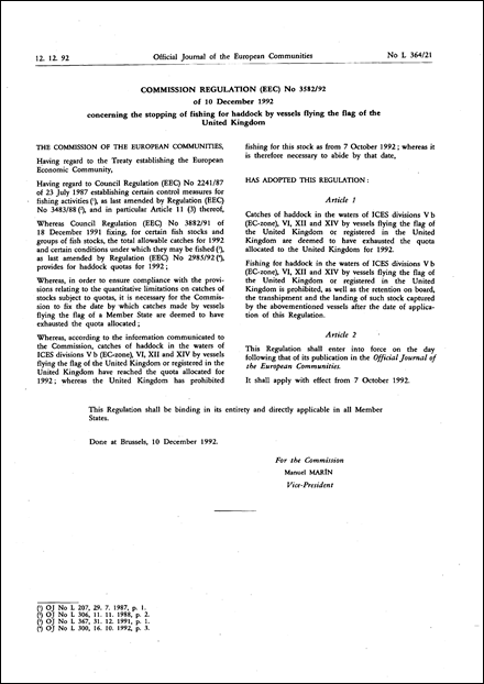 Commission Regulation (EEC) No 3582/92 of 10 December 1992 concerning the stopping of fishing for haddock by vessels flying the flag of the United Kingdom