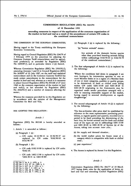 Commission Regulation (EEC) No 3661/92 of 18 December 1992 amending measures in respect of the application of the common organization of the market in beef and veal as a result of the amendment of certain CN codes in the combined nomenclature