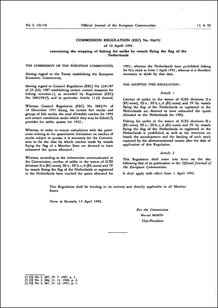 Commission Regulation (EEC) No 936/92 of 13 April 1992 concerning the stopping of fishing for saithe by vessels flying the flag of the Netherlands