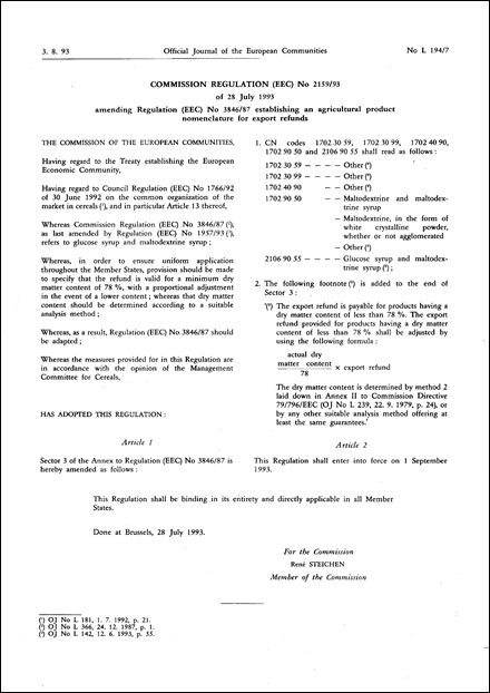 COMMISSION REGULATION (EEC) No 2159/93 of 28 July 1993 amending Regulation (EEC) No 3846/87 establishing an agricultural product nomenclature for export refunds
