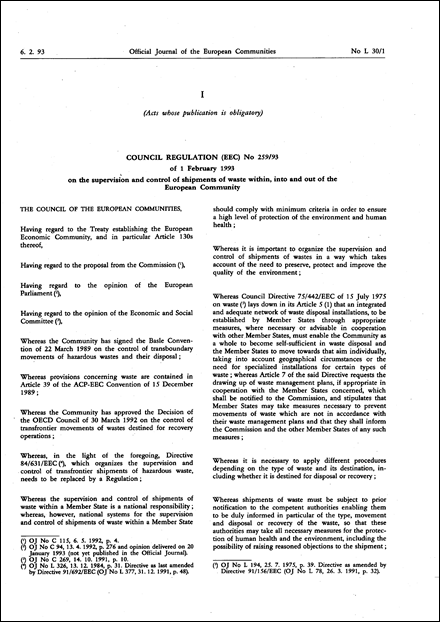 Council Regulation (EEC) No 259/93 of 1 February 1993 on the supervision and control of shipments of waste within, into and out of the European Community (repealed)