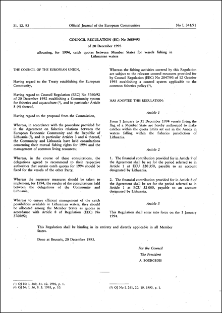 COUNCIL REGULATION (EC) No 3689/93 of 20 December 1993 allocating, for 1994, catch quotas between Member States for vessels fishing in Lithuanian waters