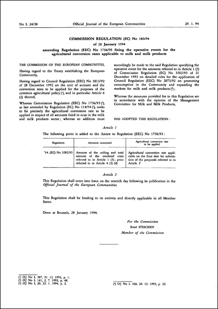 Commission Regulation (EC) No 180/94 of 28 January 1994 amending Regulation (EEC) No 1756/93 fixing the operative events for the agricultural conversion rates applicable to milk and milk products