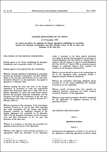 Council Regulation (EC) No 3382/94 of 19 December 1994 on certain procedures for applying the Europe Agreement establishing an association between the European Communities and their Member States, of the one part, and Romania, of the other part