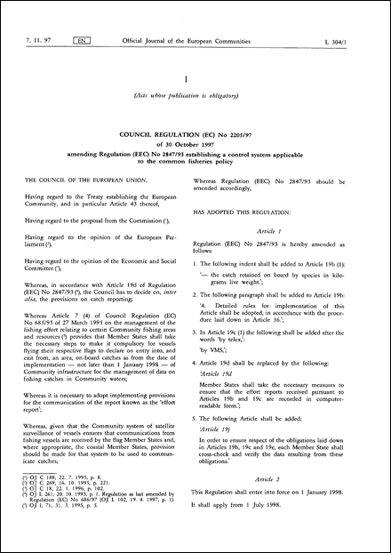 Council Regulation (EC) No 2205/97 of 30 October 1997 amending Regulation (EEC) No 2847/93 establishing a control system applicable to the common fisheries policy