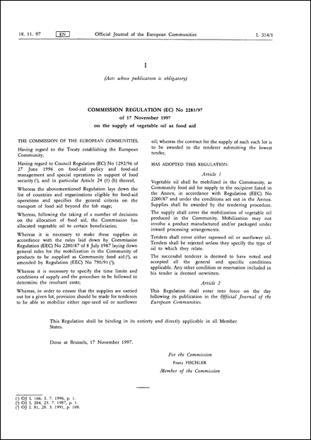 COMMISSION REGULATION (EC) No 2281/97 of 17 November 1997 on the supply of vegetable oil as food aid