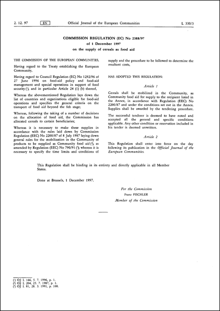 COMMISSION REGULATION (EC) No 2388/97 of 1 December 1997 on the supply of cereals as food aid
