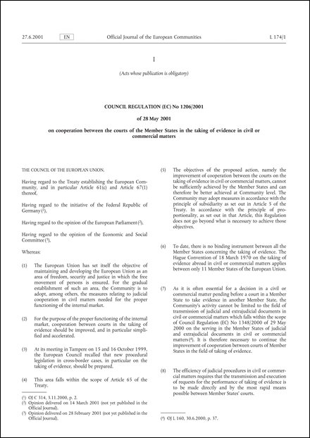 Council Regulation (EC) No 1206/2001 of 28 May 2001 on cooperation between the courts of the Member States in the taking of evidence in civil or commercial matters