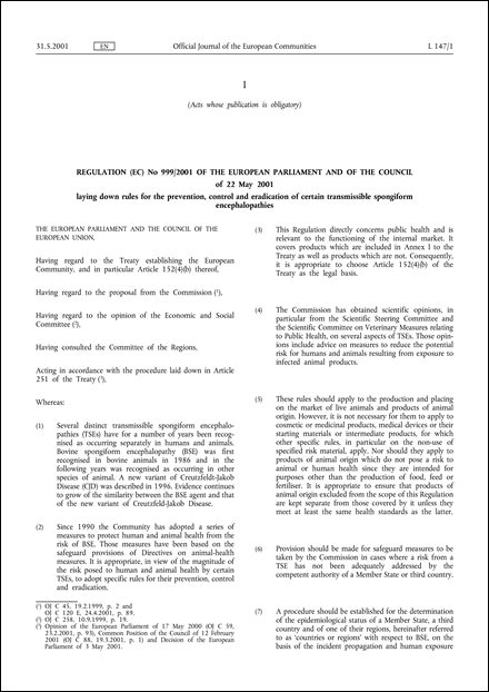 Regulation (EC) No 999/2001 of the European Parliament and of the Council of 22 May 2001 laying down rules for the prevention, control and eradication of certain transmissible spongiform encephalopathies