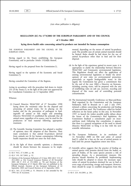 Regulation (EC) No 1774/2002 of the European Parliament and of the Council of 3 October 2002 laying down health rules concerning animal by-products not intended for human consumption (repealed)