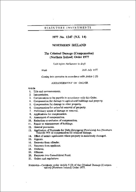 The Criminal Damage (Compensation) (Northern Ireland) Order 1977