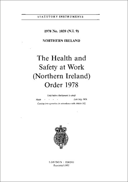 The Health and Safety at Work (Northern Ireland) Order 1978