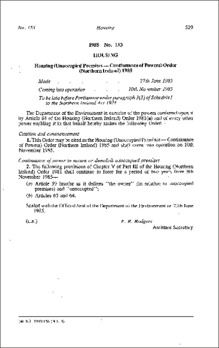 The Housing (Unoccupied Premises - Continuance of Powers) Order (Northern Ireland) 1985