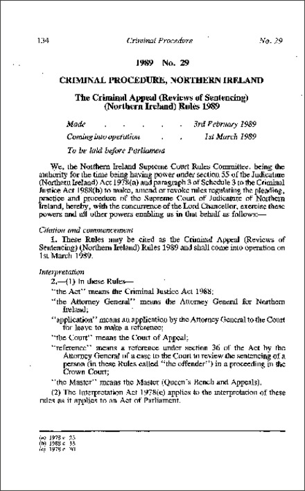 The Criminal Appeal (Reviews of Sentencing) (Northern Ireland) Rules (Northern Ireland) 1989